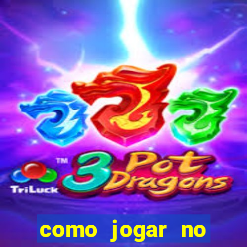 como jogar no tigre sem depositar